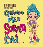 Quando meu sorvete cai (eBook, ePUB)