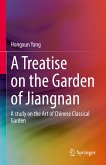 A Treatise on the Garden of Jiangnan (eBook, PDF)