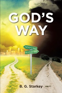 God's Way (eBook, ePUB) - Starkey, B. G.