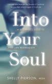Into Your Soul - A Beginner's Guide to Past Life Regression (eBook, ePUB)
