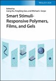 Smart Stimuli-Responsive Polymers, Films, and Gels (eBook, PDF)