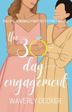 The 30-Day Engagement (eBook, ePUB) - Decker, Waverly