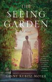 The Seeing Garden (eBook, ePUB) The Seeing Garden (eBook, ePUB)