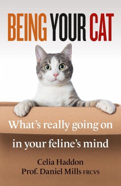 Being Your Cat (eBook, ePUB) - Haddon, Celia; Frcvs, Daniel Mills
