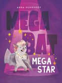 Megabat Megastar (eBook, ePUB)