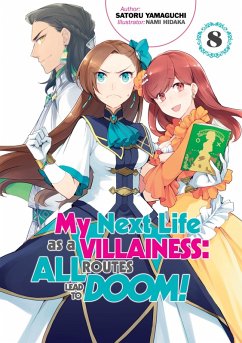 My Next Life as a Villainess: All Routes Lead to Doom! Volume 8 (eBook, ePUB) - Yamaguchi, Satoru