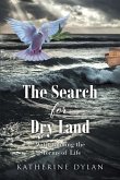 The Search for Dry Land (eBook, ePUB)