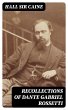 Recollections of Dante Gabriel Rossetti... - Bild 1
