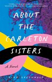 About the Carleton Sisters (eBook, ePUB)