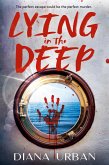 Lying in the Deep (eBook, ePUB)