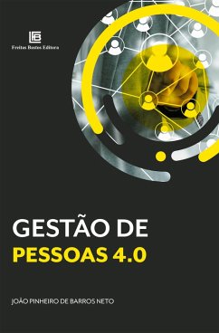 Gestão de Pessoas 4.0 (eBook, PDF) - Neto, João Pinheiro de Barros