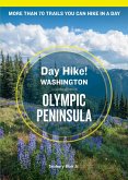 Day Hike Washington: Olympic Peninsula, 5th Edition (eBook, ePUB)