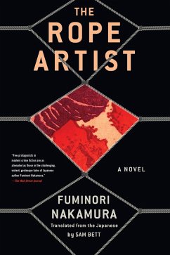 The Rope Artist (eBook, ePUB) - Nakamura, Fuminori