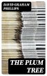 The Plum Tree (eBook, ePUB) - Bild 1