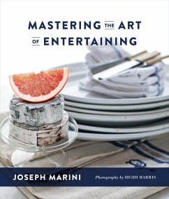 Mastering the Art of Entertaining (eBook, ePUB) - Marini, Joseph