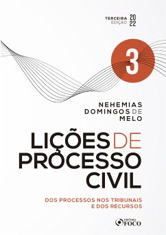 Lições de Processo Civil (eBook, ePUB) - Melo, Nehemias Domingos de