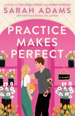Practice Makes Perfect (eBook, ePUB) - Adams, Sarah