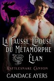 La Fausse Épouse du Métamorphe Élan (eBook, ePUB)