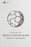 Crônica e copa do mundo (eBook, ePUB) Crônica e copa do mundo (eBook, ePUB)
