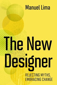 The New Designer (eBook, ePUB) - Lima, Manuel