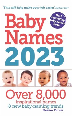 Baby Names 2023 (eBook, ePUB) - Turner, Eleanor