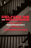 Deliver Me from Nowhere (eBook, ePUB)