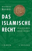 Das islamische Recht (eBook, ePUB)