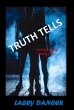 Truth Tells (The Truth Series, #2)... - Bild 1