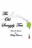 The Old Scraggly Tree (eBook, ePUB)