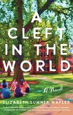 A Cleft in the World (eBook, ePUB)