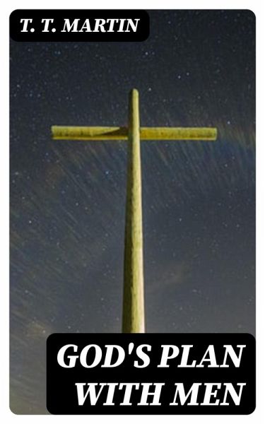 God's Plan with Men (eBook, ePUB)