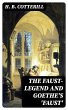 The Faust-Legend and Goethe's 'Faust'... - Bild 1