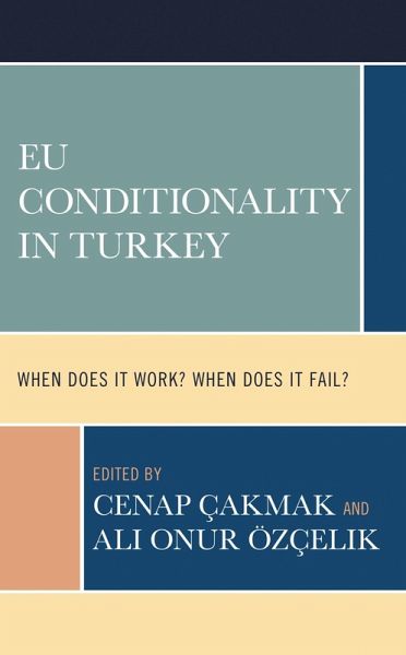 EU Conditionality in Turkey (eBook, ePUB)