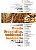 Direito Urbanístico, Ambiental e Imobiliário a Partir de Casos Complexos (eBook, ePUB)