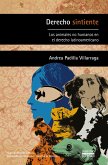 Derecho sintiente (eBook, ePUB)