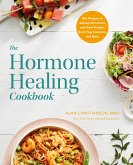The Hormone Healing Cookbook (eBook, ePUB)
