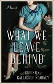 What We Leave Behind (eBook, ePUB)