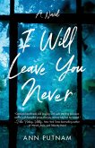 I Will Leave You Never (eBook, ePUB)