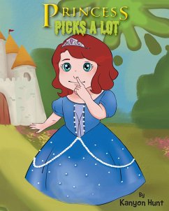 PRINCESS PICKS A LOT (eBook, ePUB) - Hunt, Kanyon