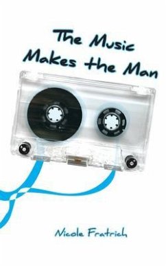 Cover The Music Makes the Man (eBook, ePUB)