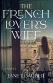 The French Lover's Wife (eBook, ePUB)