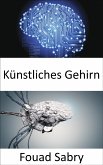 Künstliches Gehirn (eBook, ePUB)