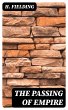 The Passing of Empire (eBook, ePUB) - Bild 1