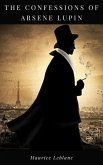 The Confessions of Arsène Lupin (eBook, ePUB)
