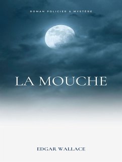 La Mouche (eBook, ePUB)