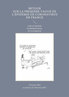 Retour sur la première vague de l'épidémie de Coronavirus en France (eBook, PDF) - Méli, Christian