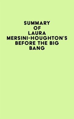 Cover Summary of Laura Mersini-Houghton's Before the Big Bang (eBook, ePUB)