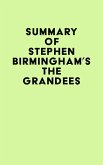 Summary of Stephen Birmingham's The Grandees (eBook, ePUB)