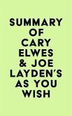 Summary of Cary Elwes & Joe Layden's As You Wish (eBook, ePUB)