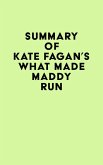 Summary of Kate Fagan's What Made Maddy Run (eBook, ePUB)